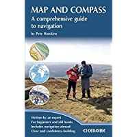 Map and Compass: A comprehensive guide to navigation (Cicerone Techniques Guide)